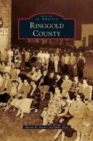 Ringgold CountRinggold County y (Images of America) 073858374X Book Cover