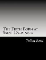 The Fifth Form at St. Dominic's 1517415101 Book Cover