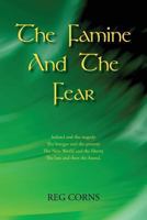 The Famine and the Fear 0755206371 Book Cover