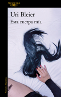 Esta Cuerpa MIA / This Body of Mine 6073848951 Book Cover