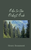 Ode to the Oldest Oak 1805676377 Book Cover