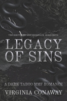 Legacy of Sins: A Dark Taboo MMF Romance B0GTVTDFJX Book Cover