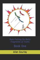 Fragments of Truths 1726721493 Book Cover