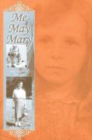 Me May Mary 1587600188 Book Cover
