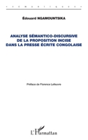Analyse sémantico-discursive de la proposition incise dans la presse écrite congolaise (Sémantiques) (French Edition) 2343175179 Book Cover