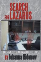 Search for Lazarus: Book Two of the Lazarus Trilogy 1481732269 Book Cover