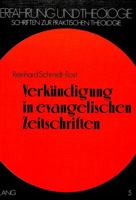 Verkuendigung in Evangelischen Zeitschriften: Elemente Eines Publizistisch-Homiletischen Prozesses 3820458255 Book Cover