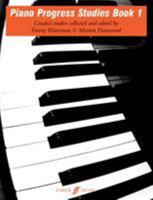 Piano Progress Studies, Bk 1 0571509614 Book Cover