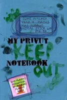Luke Walker: Animal Stick Up For-Er: My Privut Notebook 1530311284 Book Cover