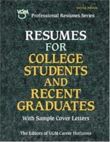 Resumes for College Students and Recent Graduates 0071437371 Book Cover