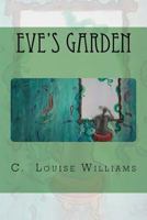Eve's Garden 1987672240 Book Cover