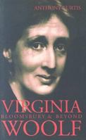 Virginia Woolf. Bloomsbury & Beyond 190495023X Book Cover