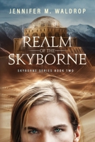 Realm of the Skyborne: Skyborne Series Book Two 1737493926 Book Cover