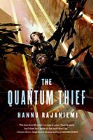 The Quantum Thief 0765367661 Book Cover