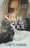 The Shape of My Soul 0244230803 Book Cover