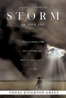 Going Through the Storm of Your Life 1612156053 Book Cover