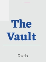 The Vault 1387379380 Book Cover