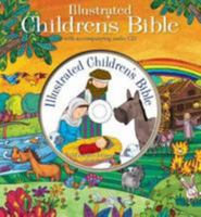 Illustrated Children's Bible with CD (Childrens Bibles) 1783731842 Book Cover