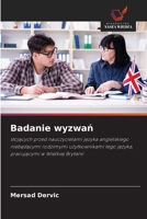 Badanie wyzwan (Polish Edition) 620905028X Book Cover