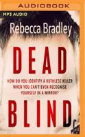 Dead Blind 1980993335 Book Cover