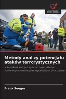 Metody analizy potencjalu ataków terrorystycznych (Polish Edition) 6209561918 Book Cover
