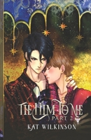 Tie Hime To Me: Book 1 Part 2 B0BJTC6L75 Book Cover