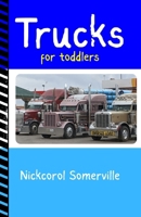Trucks for toddlers B0FMFT6VWB Book Cover