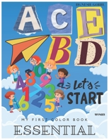 My First Color Book for Kids , A to Z coloring book , 1 to 25 coloring book toddlers B0C9SF6F2J Book Cover