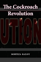 The Cockroach Revolution 1990451748 Book Cover