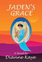 Jaden's Grace B0CQ5HQ7V2 Book Cover