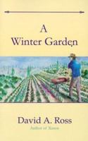 A Winter Garden 0615708161 Book Cover