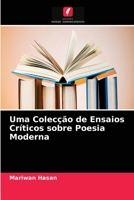 Uma Colecção de Ensaios Críticos sobre Poesia Moderna 6204065866 Book Cover