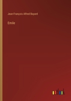 Emile (French Edition) 3385079063 Book Cover