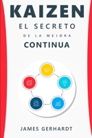 Kaizen: El secreto de la mejora continua 195172562X Book Cover