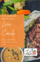 Deliciosas Receitas Low Carb (Portuguese Edition) B08KGT79PB Book Cover
