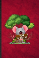 Year of the Rat: Funny Blank Lined Norway Rat Owner Vet Notebook/ Journal, Graduation Appreciation Gratitude Thank You Souvenir Gag Gift, Superb Graphic 110 Pages 171347297X Book Cover