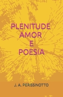 Plenitude, Amor E Poesia B0CGL9VF2Q Book Cover