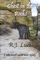 Ghost in the Rocks B0F2Z4QJX6 Book Cover