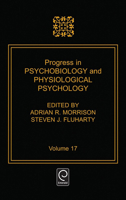 Progress in Psychobiology and Physiological Psychology 0125421176 Book Cover
