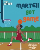 Martell's World : Martell Got Game 196406127X Book Cover