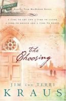 The Choosing (Stories from McKenzie Street #1) 159310104X Book Cover