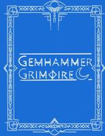 Gemhammer Grimoire 1950463044 Book Cover
