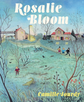 Rosalie Bloom 1770469109 Book Cover