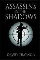 Assassins in the Shadows 1403344906 Book Cover