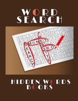 Word Search Hidden Words Books: Smart Kids Play And Learn Book - Brain Games For Clever Kids Puzzles To Exercise Your Mind Fill It In Puzzle Books, ... Kids Kindergarten Mini Crossword Puzzle Books B08SYTBDFQ Book Cover