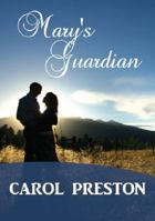 Mary's Guardian (Turning the Tide, #1). 192163331X Book Cover