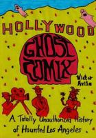Hollywood Ghost Comix 149233085X Book Cover