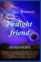 The twilight friend 1791398650 Book Cover