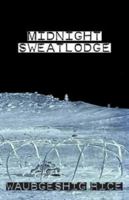 Midnight Sweatlodge 1926886143 Book Cover