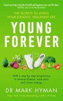 Young Forever: THE SUNDAY TIMES BESTSELLER 1399716301 Book Cover